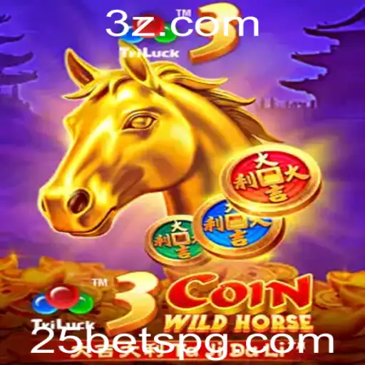 25bet - 3CoinWildHorse: O Jogo de Apostas Que Está Conquistando o Mundo