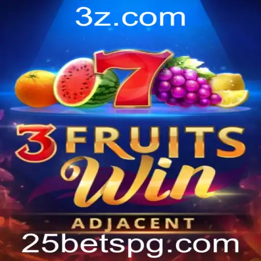 Descubra a Emoção de 3FruitsWin: O Jogo Inovador que Conquista 25Bet
